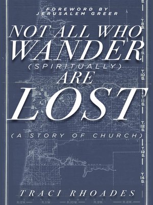 cover image of Not All Who Wander (Spiritually) Are Lost